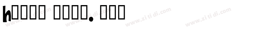 Happy hero.字体转换